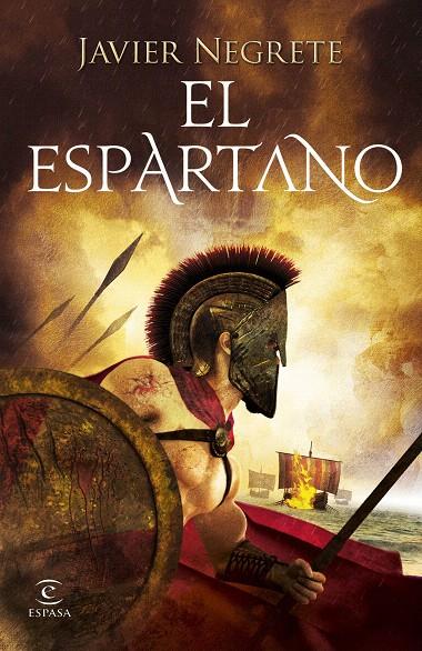 El espartano | 9788467047752 | Negrete, Javier | Librería Castillón - Comprar libros online Aragón, Barbastro