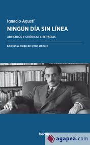 Ningún día sin línea | 9788416247950 | Agustí Peypoch (1913-1974), Ignacio | Librería Castillón - Comprar libros online Aragón, Barbastro