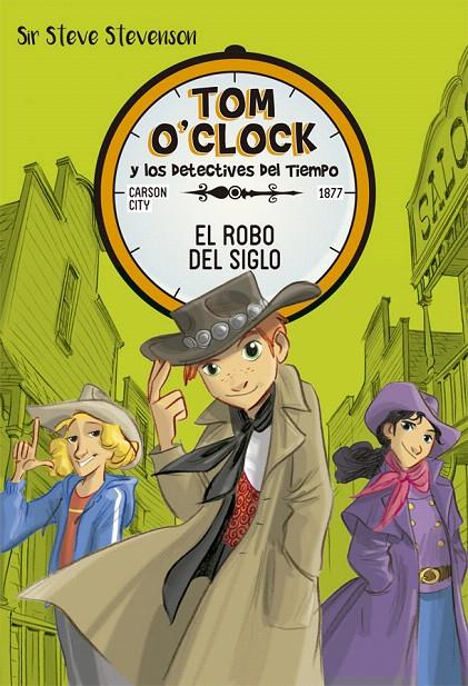 Tom O'Clock 3 : El robo del siglo | 9788424661496 | Stevenson, Sir Steve | Librería Castillón - Comprar libros online Aragón, Barbastro