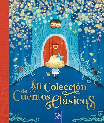 Mi colección de cuentos clásicos | 9788408260806 | YOYO | Librería Castillón - Comprar libros online Aragón, Barbastro