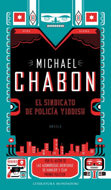 SINDICATO DE POLICIA YIDDISH, EL | 9788439721086 | CHABON, MICHAEL | Librería Castillón - Comprar libros online Aragón, Barbastro