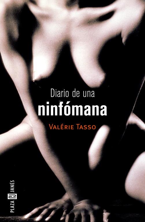 DIARIO DE UNA NINFOMANA | 9788401378287 | TASSO, VALERIE | Librería Castillón - Comprar libros online Aragón, Barbastro