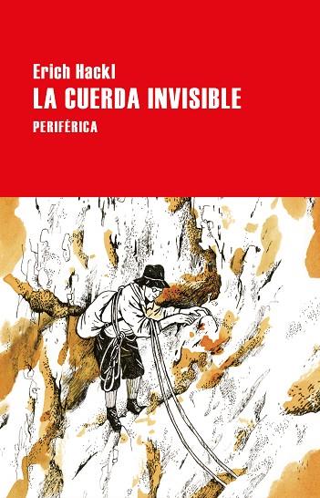 La cuerda invisible | 9788418838200 | Hackl, Erich | Librería Castillón - Comprar libros online Aragón, Barbastro