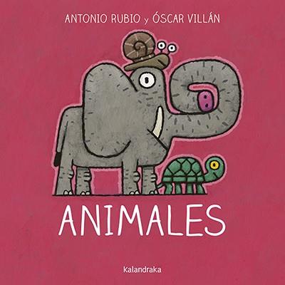 Animales | 9788484644859 | Rubio Herrero, Antonio; Villán Seoane, Óscar | Librería Castillón - Comprar libros online Aragón, Barbastro