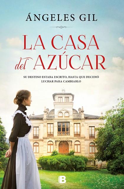 La casa del azúcar | 9788466667531 | Gil, Ángeles | Librería Castillón - Comprar libros online Aragón, Barbastro