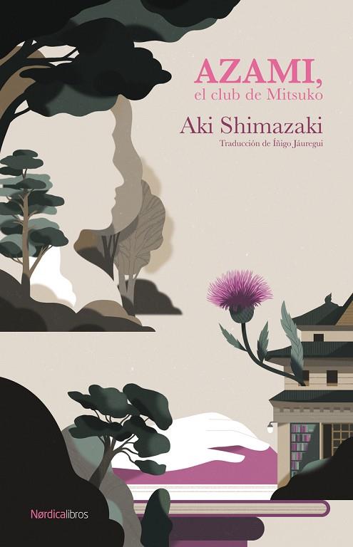 Azami | 9788419320773 | Shimazaki, Aki | Librería Castillón - Comprar libros online Aragón, Barbastro