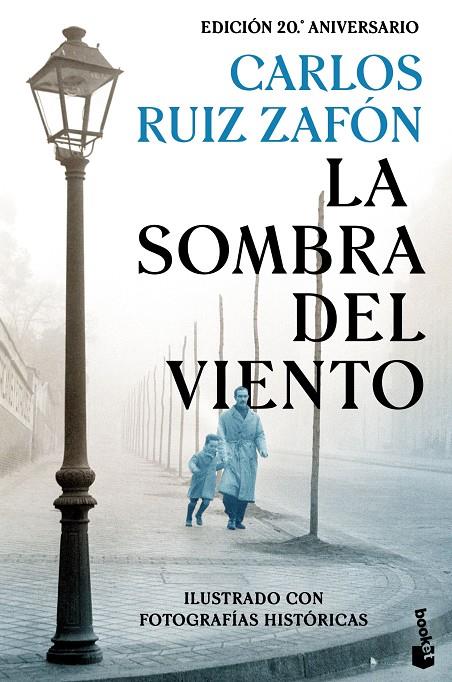 La Sombra del Viento : Ed. 20.º aniversario | 9788408241317 | Ruiz Zafón, Carlos | Librería Castillón - Comprar libros online Aragón, Barbastro