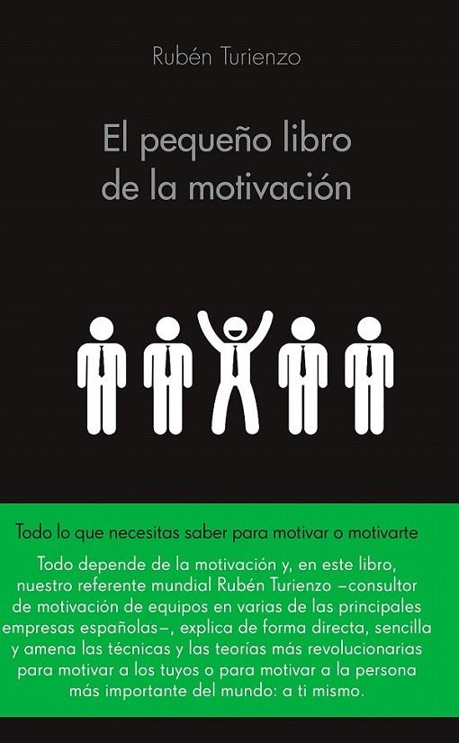 El pequeño libro de la motivación | 9788416253586 | Turienzo, Rubén | Librería Castillón - Comprar libros online Aragón, Barbastro