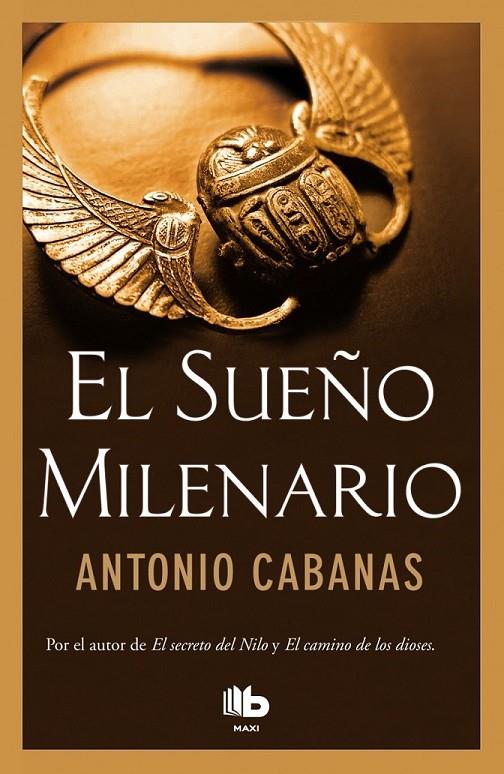 El sueño milenario | 9788490702697 | Cabanas, Antonio | Librería Castillón - Comprar libros online Aragón, Barbastro