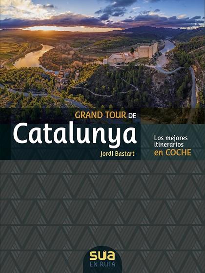 GRAN TOUR DE CATALUNYA EN COCHE | 9788482167633 | BASTART, JORDI | Librería Castillón - Comprar libros online Aragón, Barbastro
