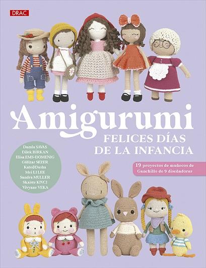 Amigurumi. Felices días de la infancia | 9788498747317 | OLKA NOVYTSKA | Librería Castillón - Comprar libros online Aragón, Barbastro