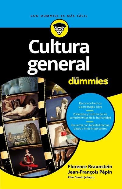 Cultura general para Dummies | 9788432903090 | Pépin, Jean-François ; Braunstein, Florence | Librería Castillón - Comprar libros online Aragón, Barbastro