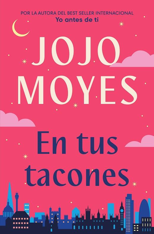 En tus tacones | 9788491298373 | Moyes, Jojo | Librería Castillón - Comprar libros online Aragón, Barbastro