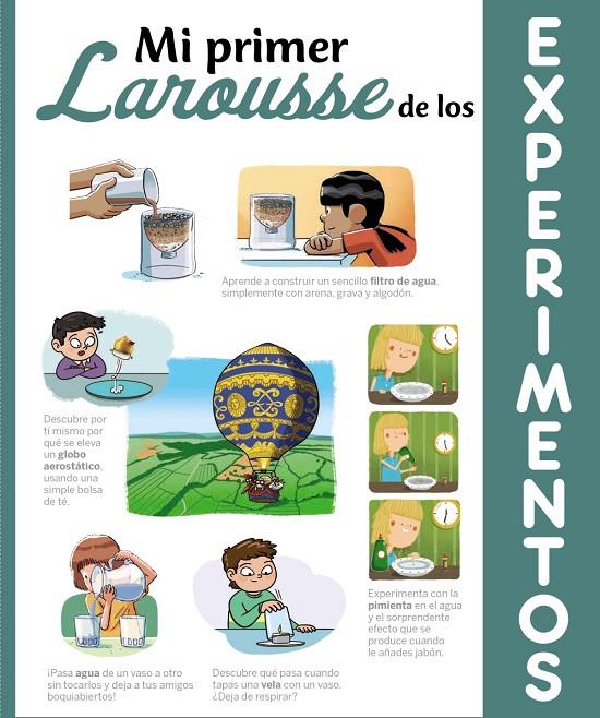 Mi primer Larousse de los experimentos | 9788418100703 | Larousse Editorial | Librería Castillón - Comprar libros online Aragón, Barbastro