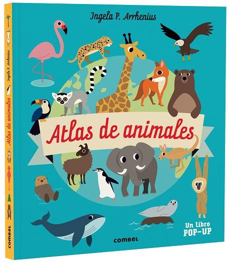 Atlas de animales | 9788491019275 | Arrhenius, Ingela P. | Librería Castillón - Comprar libros online Aragón, Barbastro