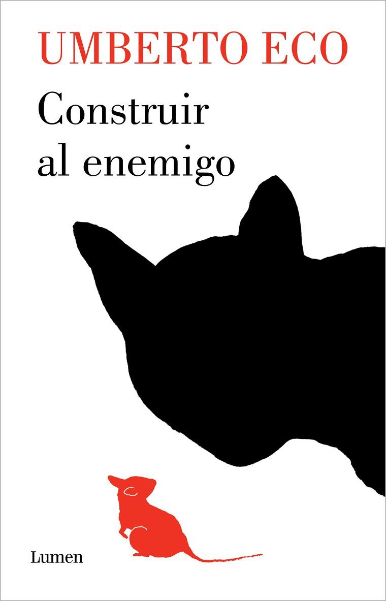 Construir al enemigo | 9788426410726 | Eco, Umberto | Librería Castillón - Comprar libros online Aragón, Barbastro