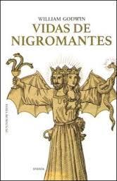 VIDAS DE NIGROMANTES | 9788415458920 | GODWIN, WILLIAM | Librería Castillón - Comprar libros online Aragón, Barbastro