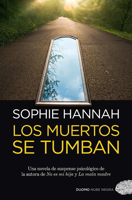 muertos se tumban, Los | 9788415355038 | Hannah, Sophie | Librería Castillón - Comprar libros online Aragón, Barbastro