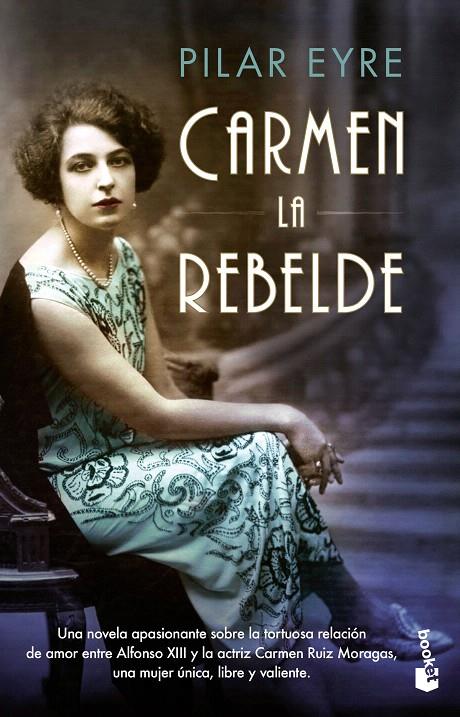 Carmen, la rebelde | 9788408202349 | Eyre, Pilar | Librería Castillón - Comprar libros online Aragón, Barbastro
