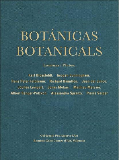 Botánicas/ Botanicals. | 9788417769383 | Todoli, Vicente/Enguita, Nuria/Saurí, Carles Ángel | Librería Castillón - Comprar libros online Aragón, Barbastro
