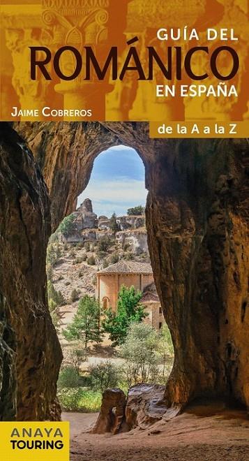Guía del Románico en España | 9788499358413 | Cobreros, Jaime | Librería Castillón - Comprar libros online Aragón, Barbastro