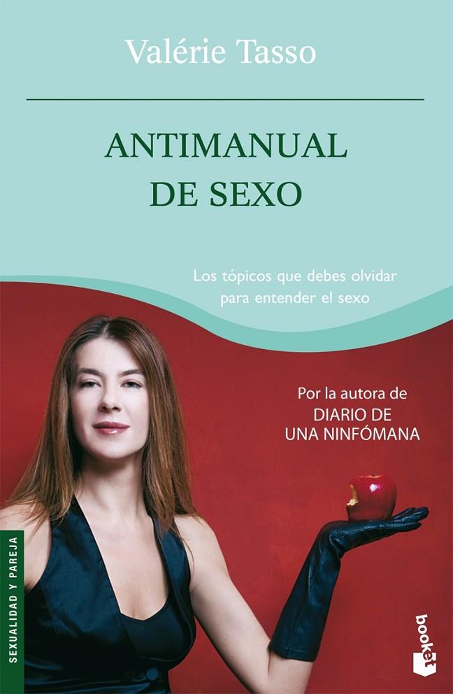 ANTIMANUAL DE SEXO | 9788484607359 | TASSO, VALERIE | Librería Castillón - Comprar libros online Aragón, Barbastro