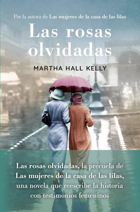 Las rosas olvidadas | 9788418184239 | Hall Kelly, Martha | Librería Castillón - Comprar libros online Aragón, Barbastro