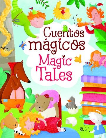 Cuentos Mágicos / Magic Tales | 9788466241069 | Equipo Editorial | Librería Castillón - Comprar libros online Aragón, Barbastro