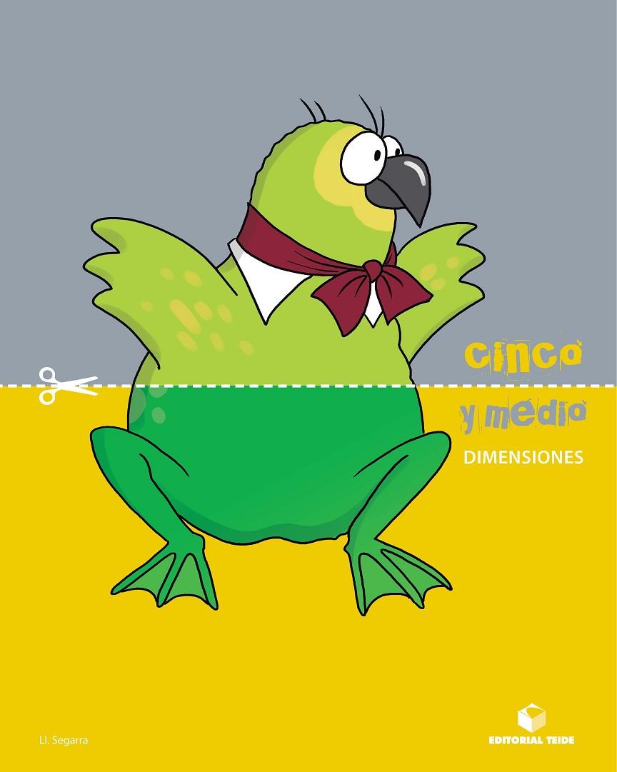 Cinco y medio - Cuaderno de dimensiones | 9788430709762 | Segarra Neira, Josep Lluís | Librería Castillón - Comprar libros online Aragón, Barbastro