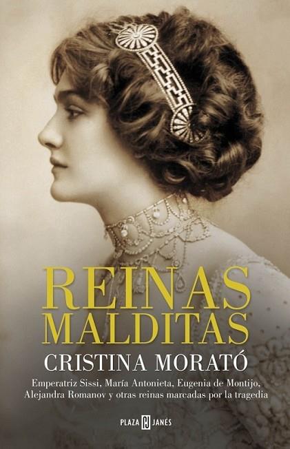 Reinas malditas | 9788401388712 | Cristina Morató | Librería Castillón - Comprar libros online Aragón, Barbastro