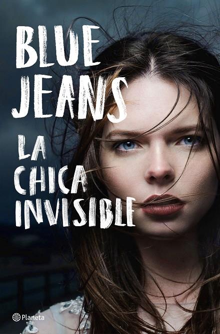 La chica invisible | 9788408184782 | Blue Jeans | Librería Castillón - Comprar libros online Aragón, Barbastro