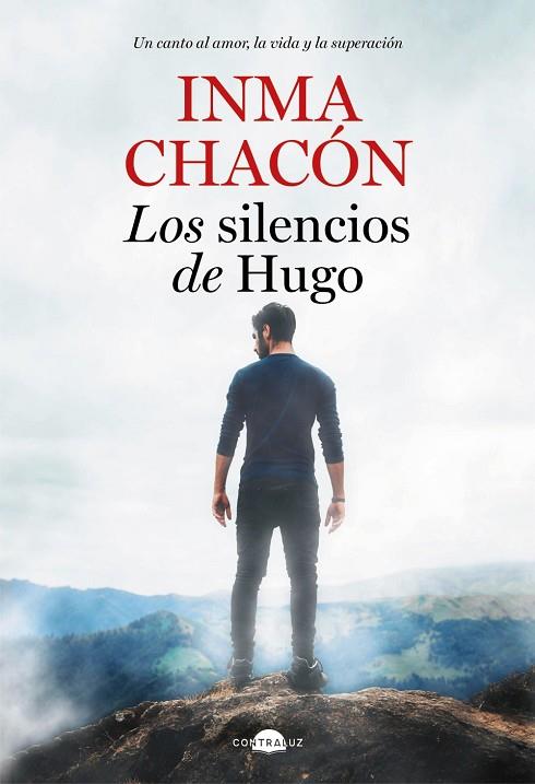 Los silencios de Hugo | 9788418945007 | Chacón, Inma | Librería Castillón - Comprar libros online Aragón, Barbastro