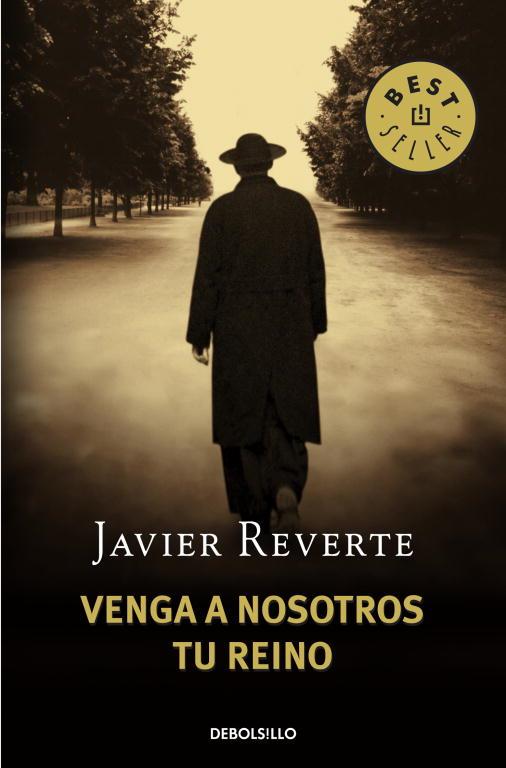 VENGA A NOSOTROS TU REINO | 9788483468753 | REVERTE, JAVIER | Librería Castillón - Comprar libros online Aragón, Barbastro