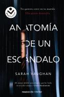 Anatomía de un escándalo | 9788416859405 | VAUGHAN, SARAH | Librería Castillón - Comprar libros online Aragón, Barbastro