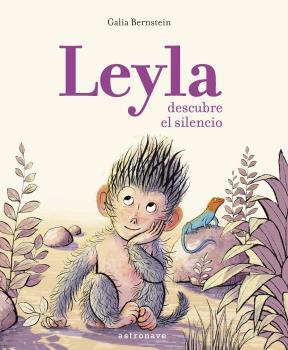 Leyla descubre el silencio | 9788467935042 | Bernstein, Galia | Librería Castillón - Comprar libros online Aragón, Barbastro