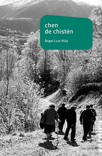 Chen de Chistén | 9788416461134 | Villa Bruned, Ángel Luis | Librería Castillón - Comprar libros online Aragón, Barbastro