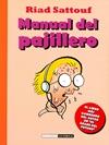 MANUAL DEL PAJILLERO 2ªED | 9788416400386 | SATTOUF, RIAD | Librería Castillón - Comprar libros online Aragón, Barbastro