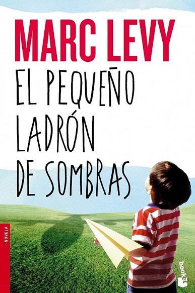El pequeño ladrón de sombras | 9788408127369 | Levy, Marc | Librería Castillón - Comprar libros online Aragón, Barbastro