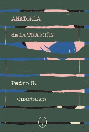 Anatomía de la traición | 9788412349849 | García Cuartango, Pedro | Librería Castillón - Comprar libros online Aragón, Barbastro