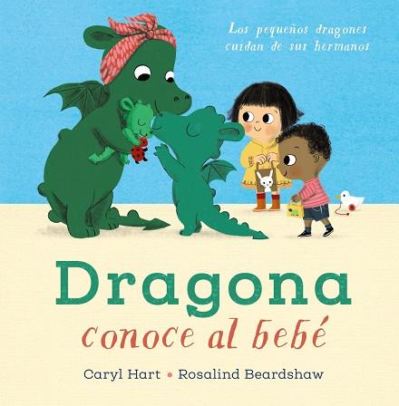 Dragona conoce al bebé | 9788469888841 | Hart, Caryl | Librería Castillón - Comprar libros online Aragón, Barbastro