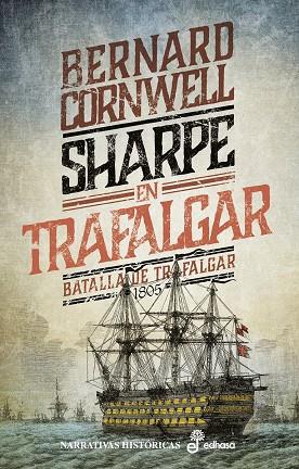Sharpe en Trafalgar | 9788435063654 | Cornwell, Bernard | Librería Castillón - Comprar libros online Aragón, Barbastro