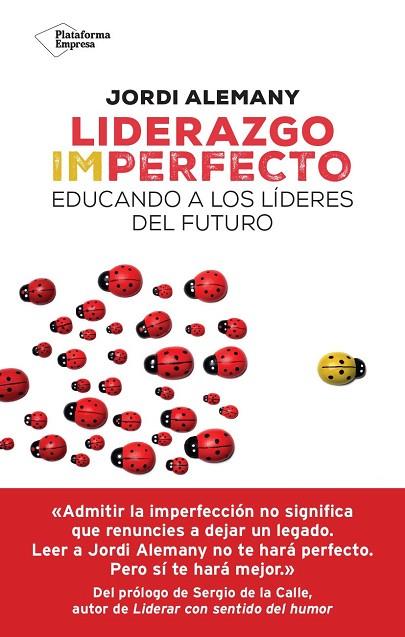 Liderazgo imperfecto | 9788419655226 | Alemany, Jordi | Librería Castillón - Comprar libros online Aragón, Barbastro