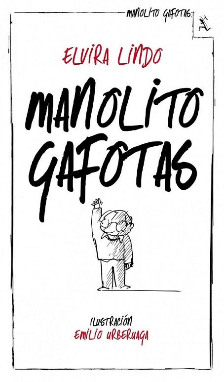 Manolito Gafotas | 9788432214233 | Lindo, Elvira | Librería Castillón - Comprar libros online Aragón, Barbastro