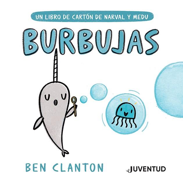 Burbujas | 9788426147455 | Clanton, Ben | Librería Castillón - Comprar libros online Aragón, Barbastro