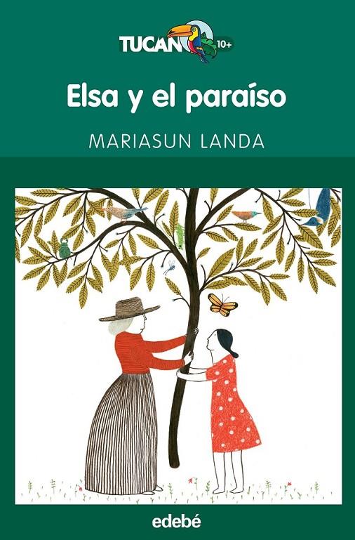 ELSA Y EL PARAÍSO | 9788468316161 | Landa Etxebeste, Mariasun | Librería Castillón - Comprar libros online Aragón, Barbastro