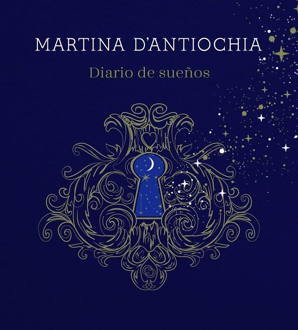 Diario de sueños | 9788417922757 | D'Antiochia, Martina | Librería Castillón - Comprar libros online Aragón, Barbastro