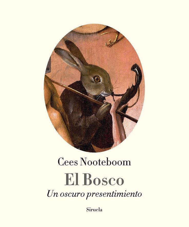 El Bosco | 9788416638680 | Nooteboom, Cees | Librería Castillón - Comprar libros online Aragón, Barbastro