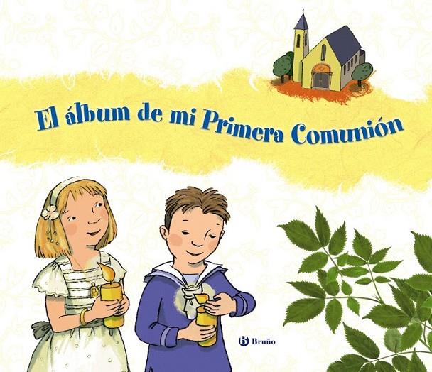 El álbum de mi Primera Comunión | 9788421689257 | Carril Martínez, Isabel | Librería Castillón - Comprar libros online Aragón, Barbastro