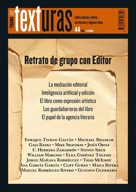 Texturas 44: Retrato de grupo con Editor | 9788412328356 | Varios autores | Librería Castillón - Comprar libros online Aragón, Barbastro