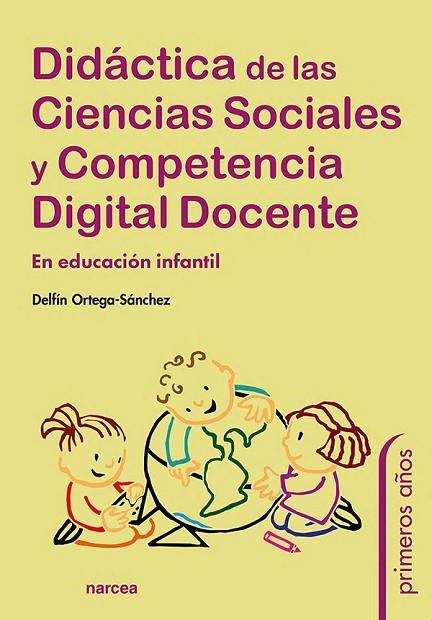 Didáctica de las Ciencias Sociales y Competencia Digital Docente | 9788427728974 | Ortega Sánchez, Delfín | Librería Castillón - Comprar libros online Aragón, Barbastro